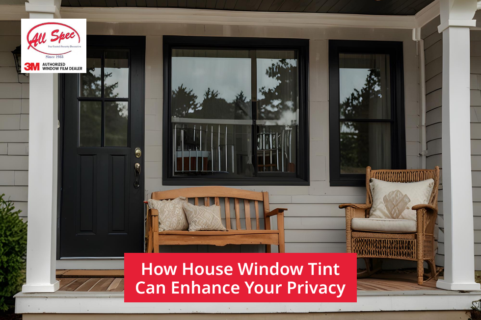 How House Window Tint Can Enhance Your Privacy